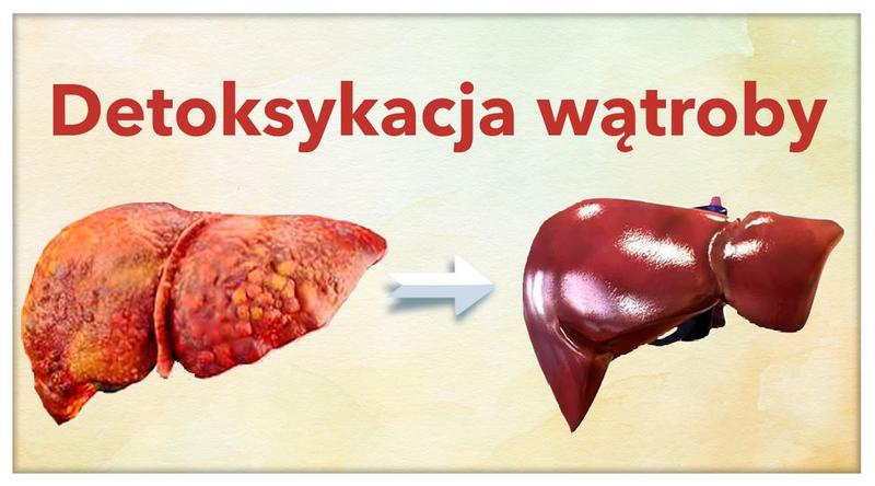 Naturalne metody detoksykacji