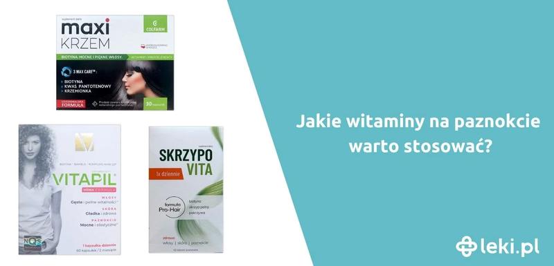 Zdrowe paznokcie dzięki witaminom: odkryj, co je wzmacnia